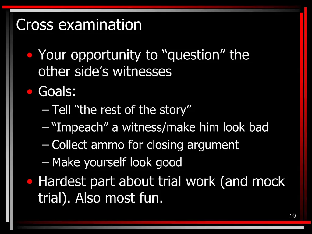 cross examination