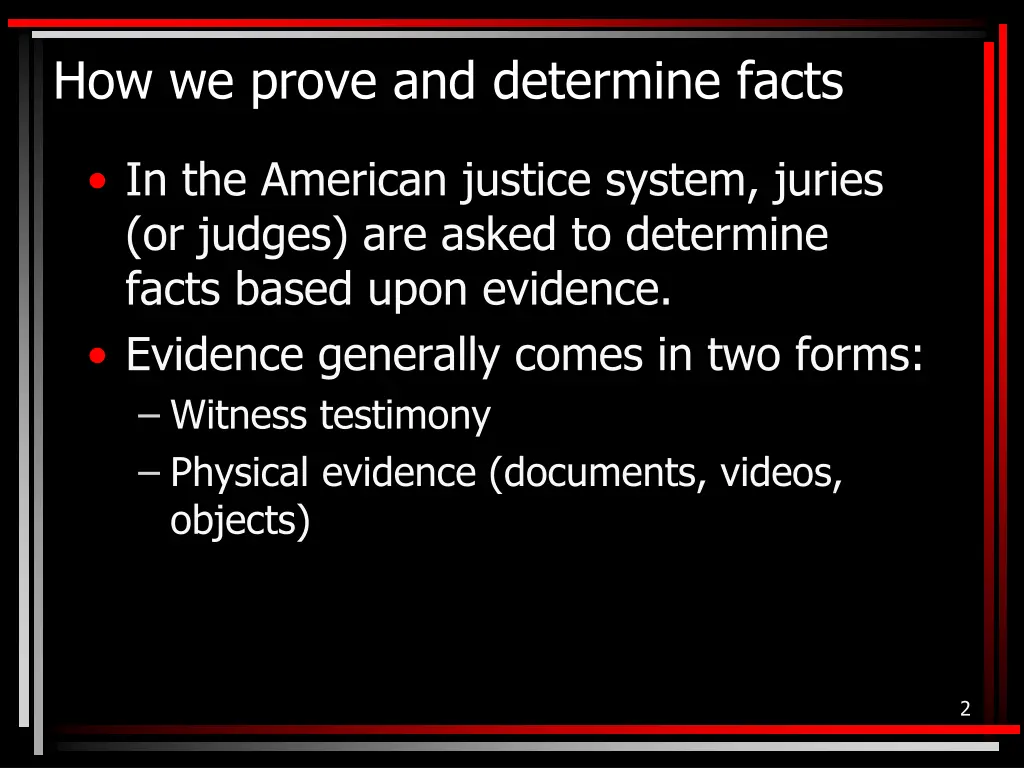 how we prove and determine facts