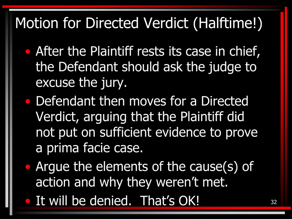 motion for directed verdict halftime