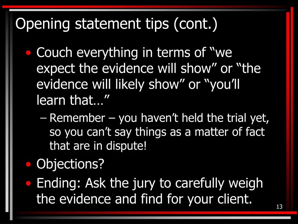 opening statement tips cont