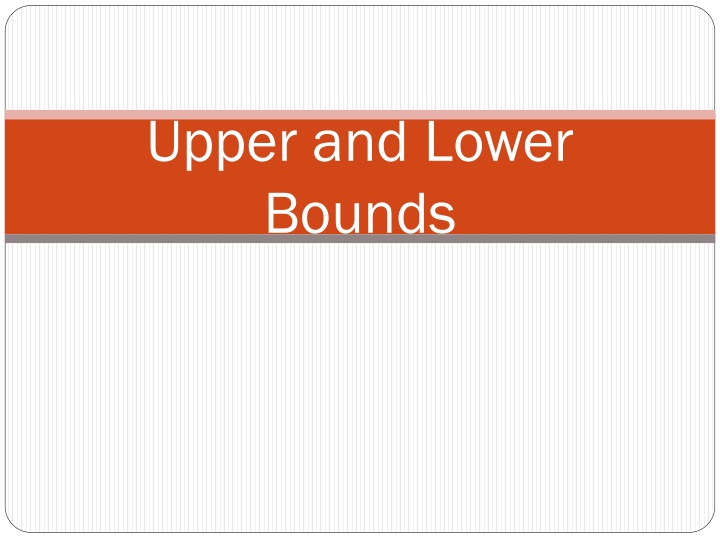 upper and lower bounds