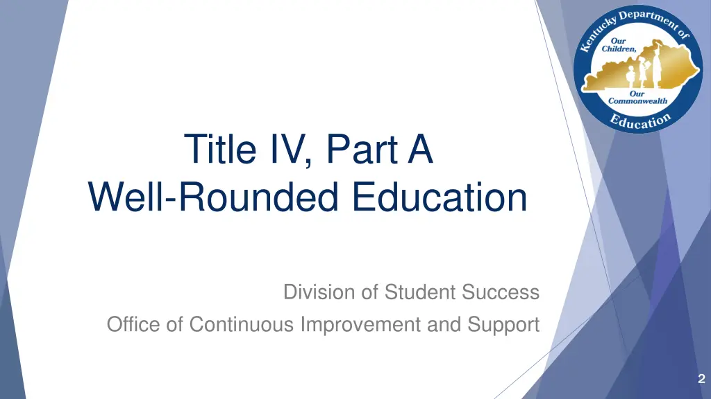 title iv part a well rounded education