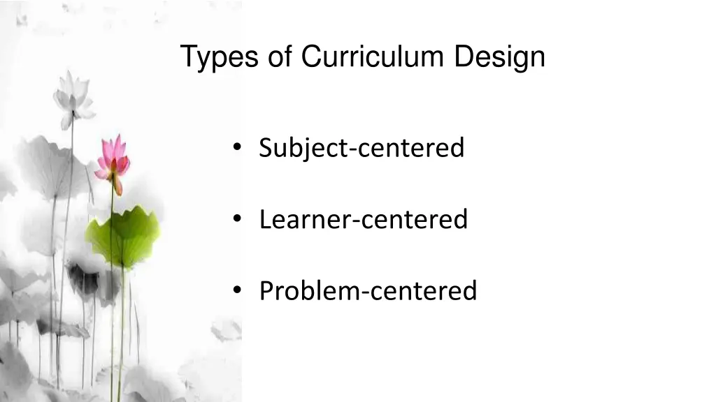 types of curriculum design