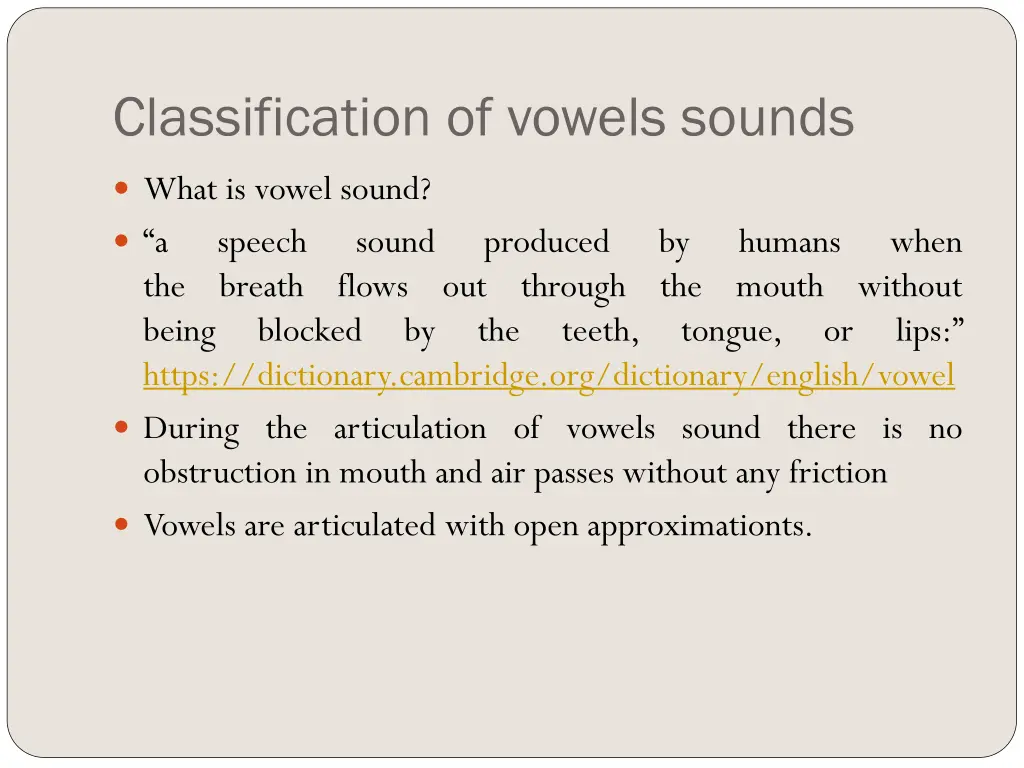 classification of vowels sounds