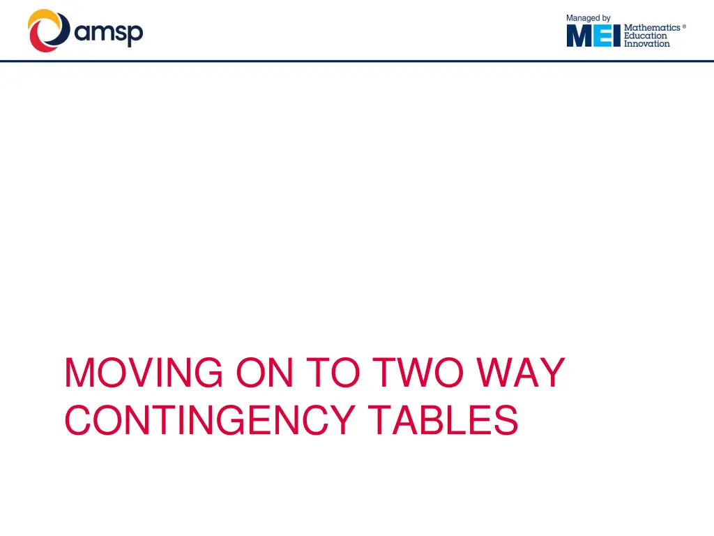 moving on to two way contingency tables