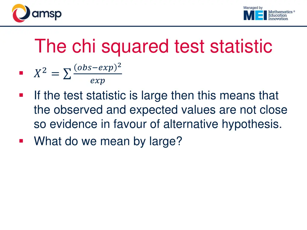 the chi squared test statistic