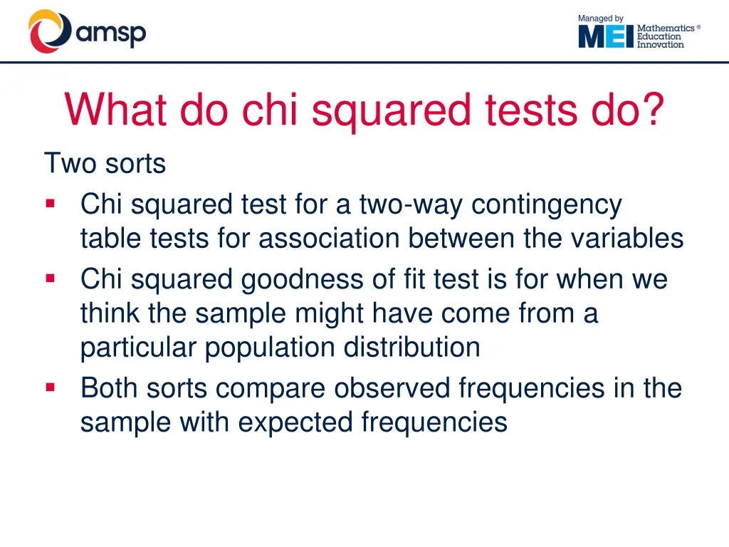 what do chi squared tests do two sorts