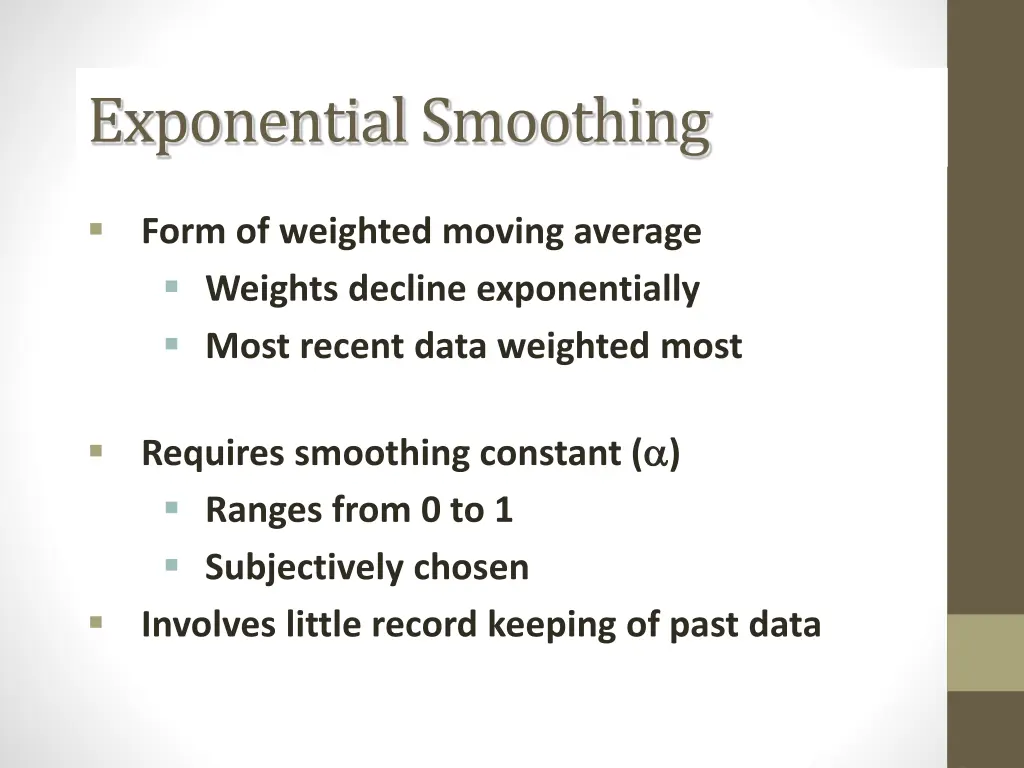 exponential smoothing