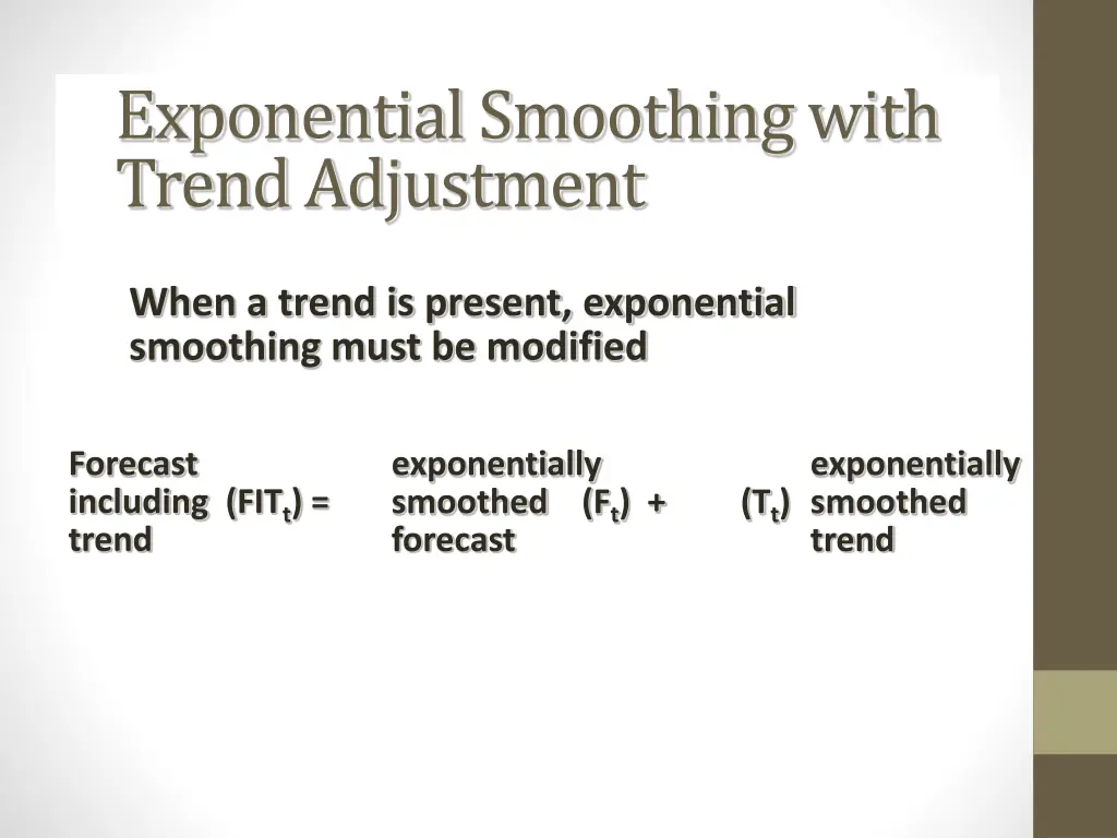 exponential smoothing with trend adjustment