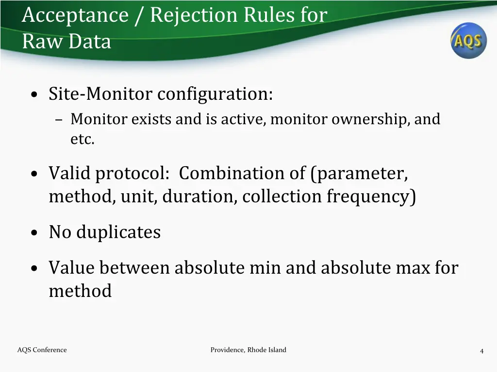 acceptance rejection rules for raw data