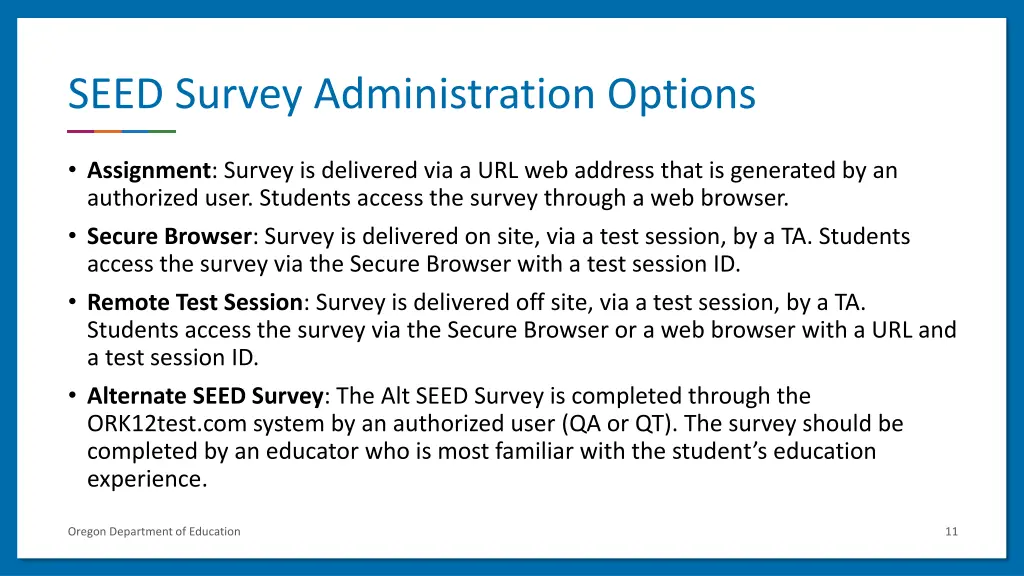 seed survey administration options