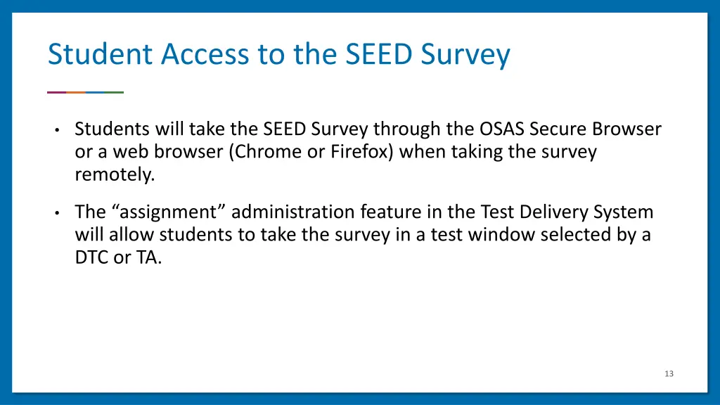 student access to the seed survey 1