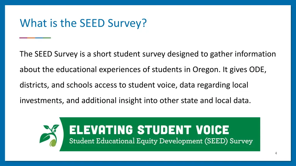 what is the seed survey