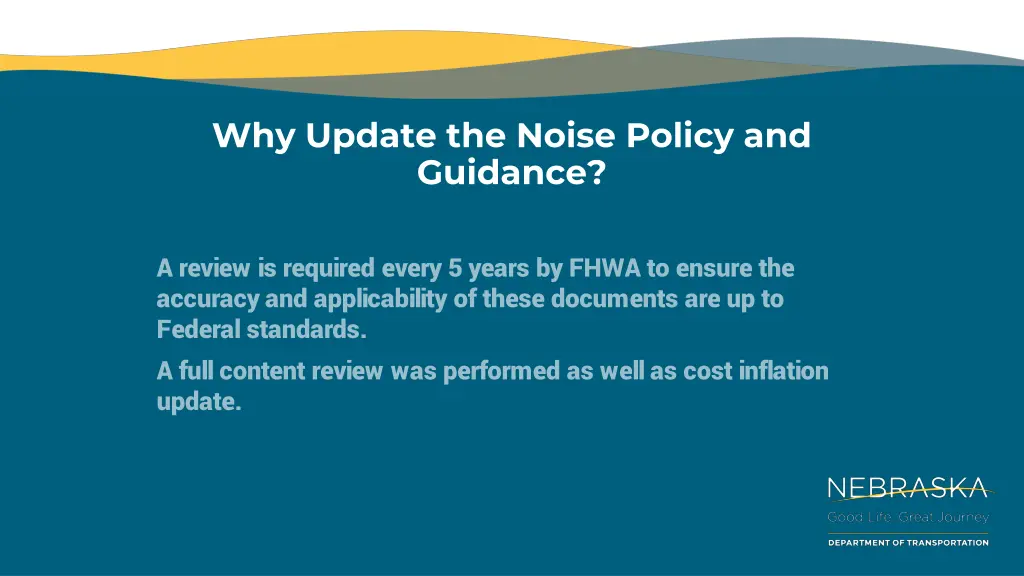 why update the noise policy and guidance