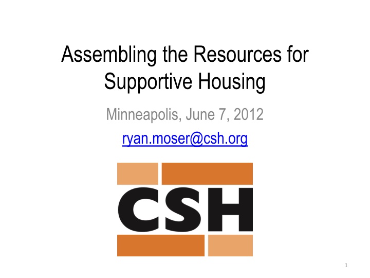 assembling the resources for supportive housing