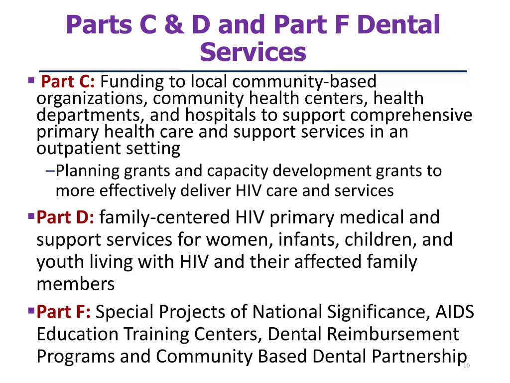 parts c d and part f dental services part