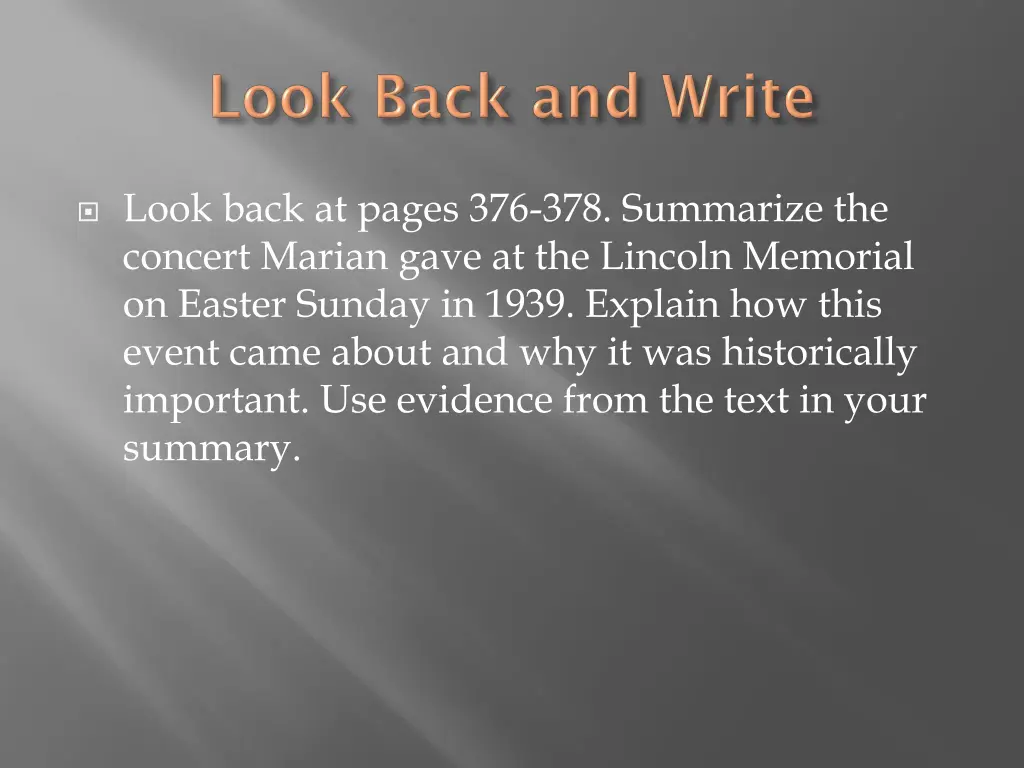 look back at pages 376 378 summarize the concert