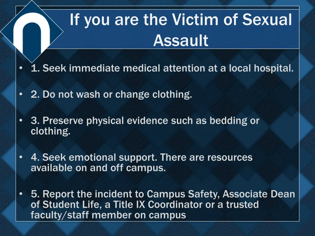 if you are the victim of sexual assault