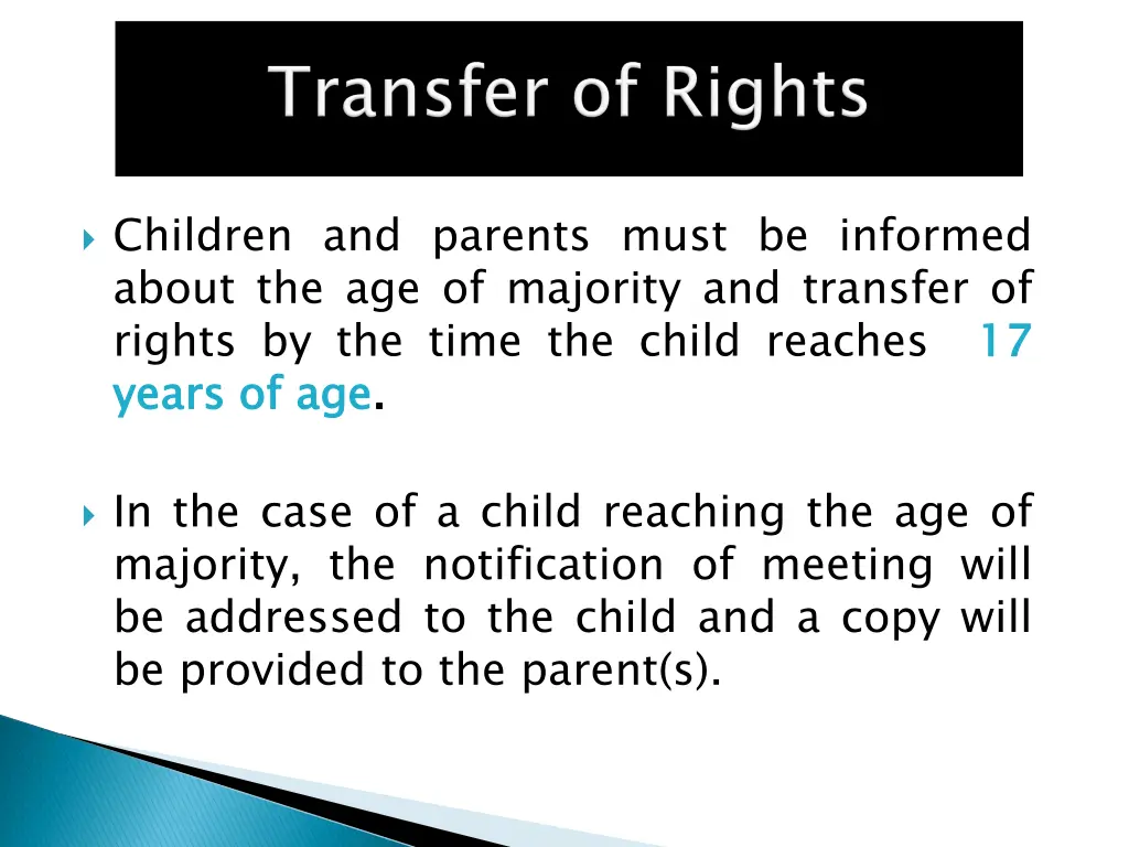 children and parents must be informed about