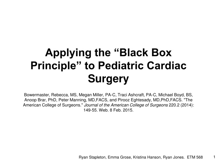 applying the black box principle to pediatric