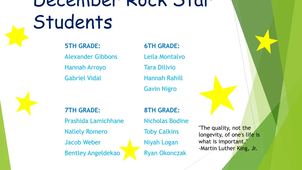 december rock star students