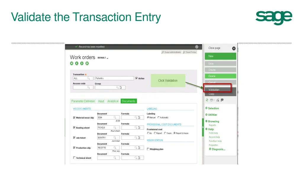 validate the transaction entry