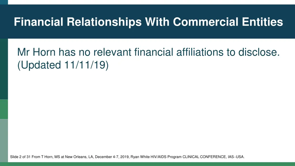 financial relationships with commercial entities