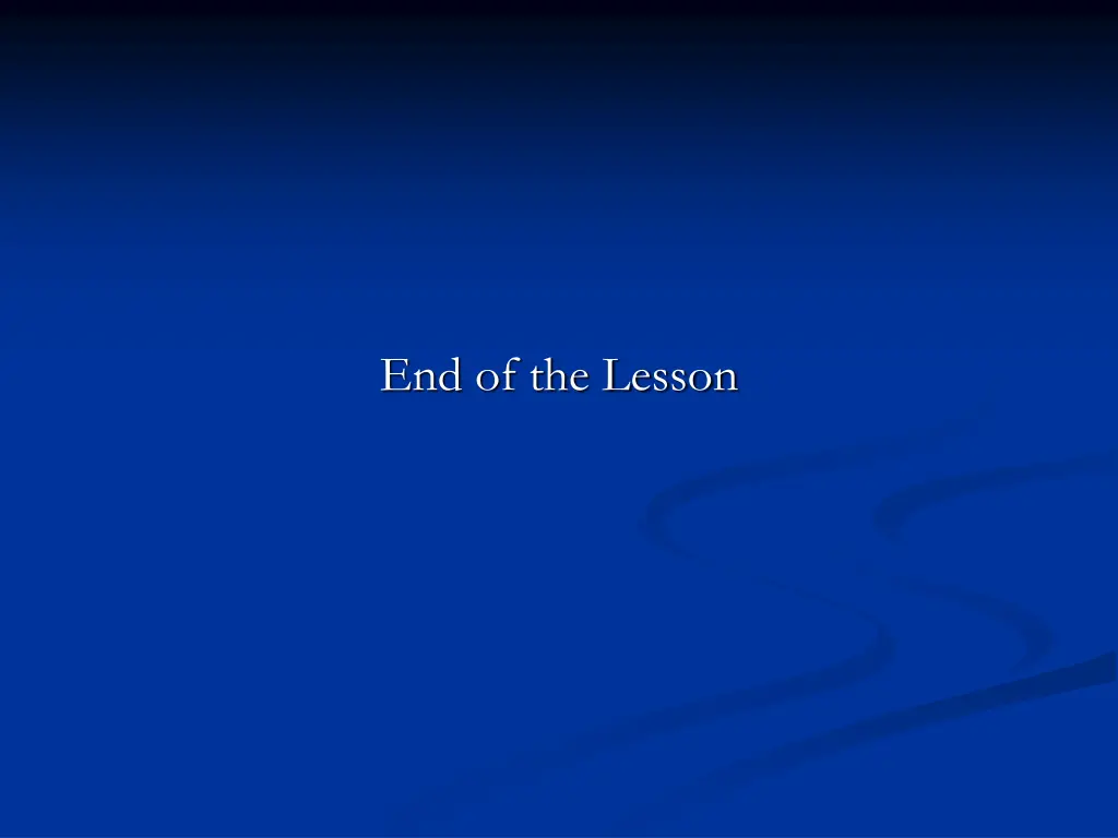 end of the lesson