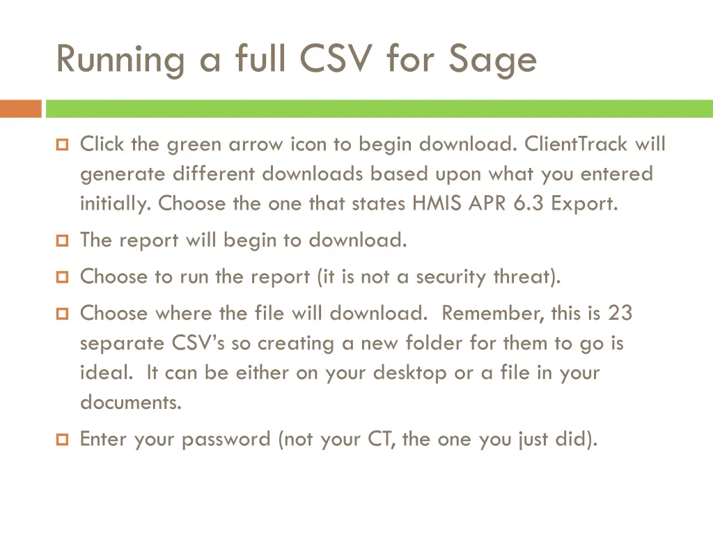 running a full csv for sage 3