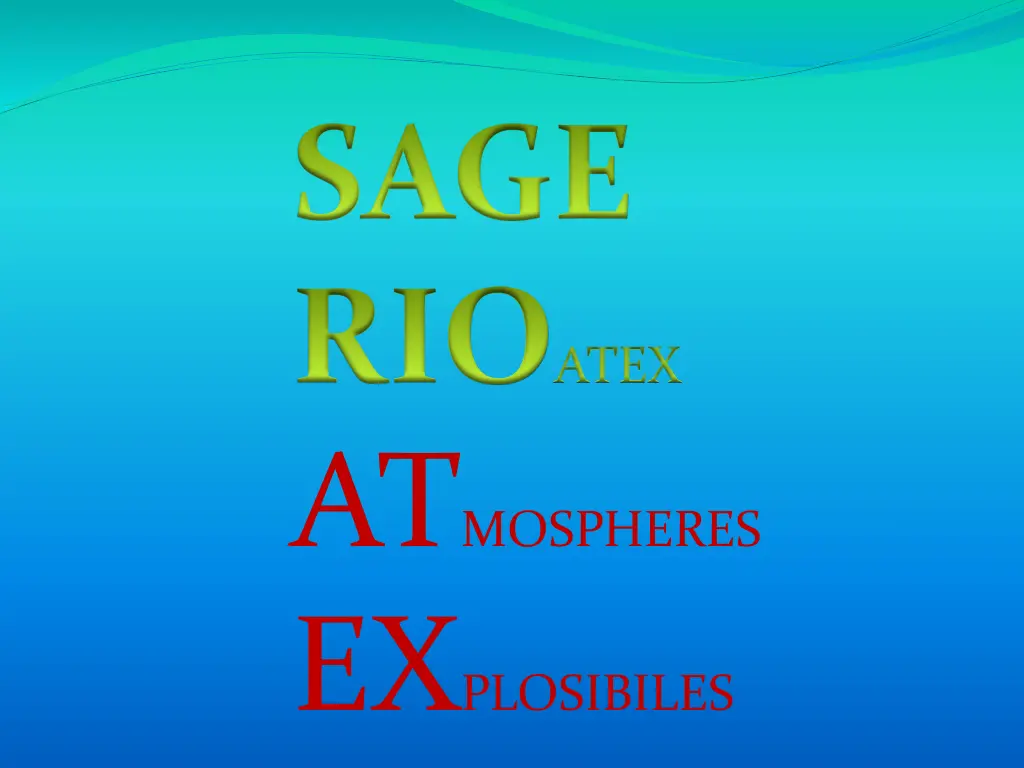 sage rio atex at mospheres ex plosibiles