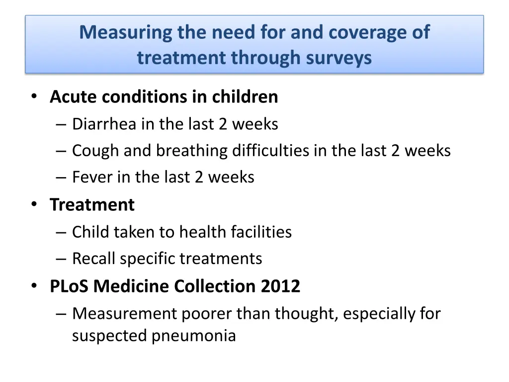 measuring the need for and coverage of treatment