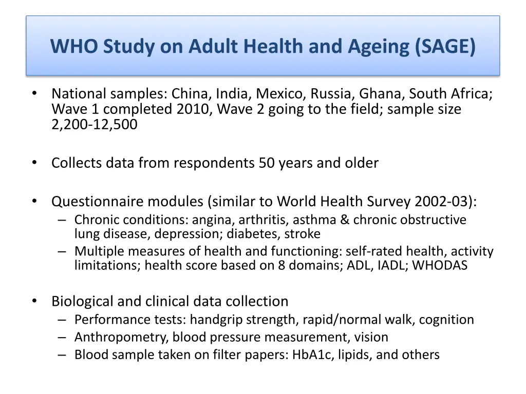 who study on adult health and ageing sage