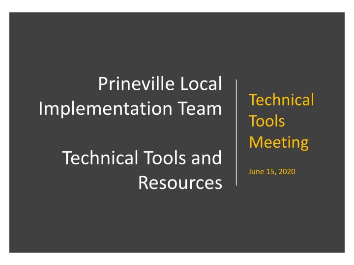 prineville local implementation team