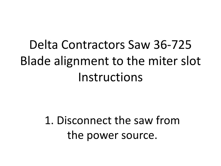 delta contractors saw 36 725 blade alignment