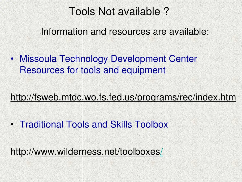 tools not available