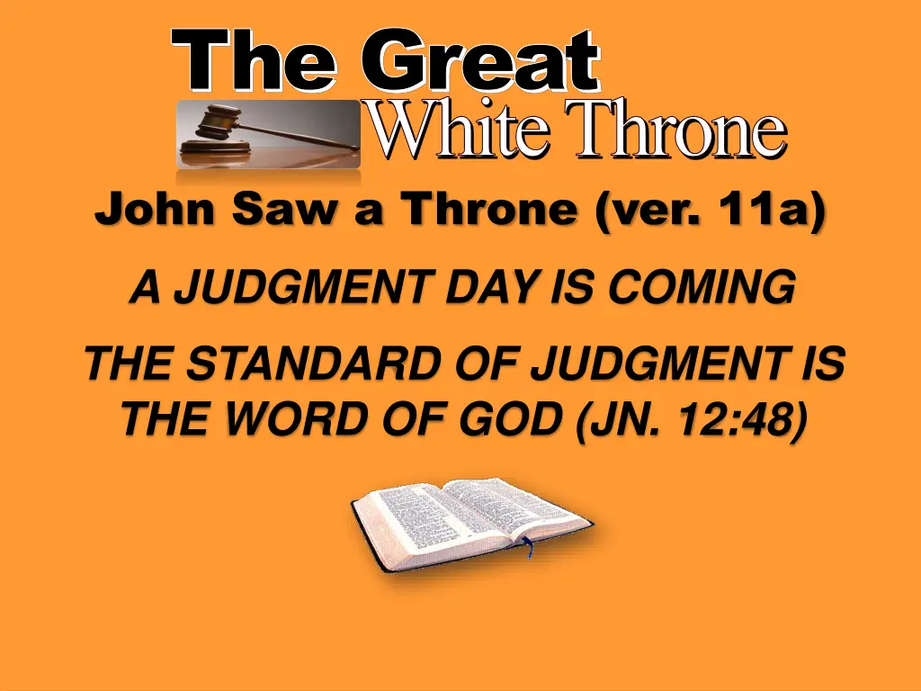 the great white throne john saw a throne ver 11a