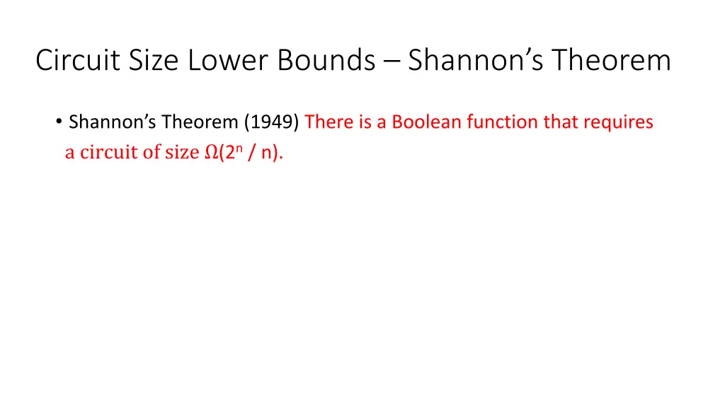 circuit size lower bounds shannon s theorem