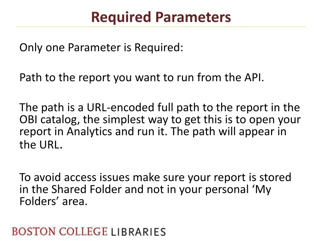 required parameters