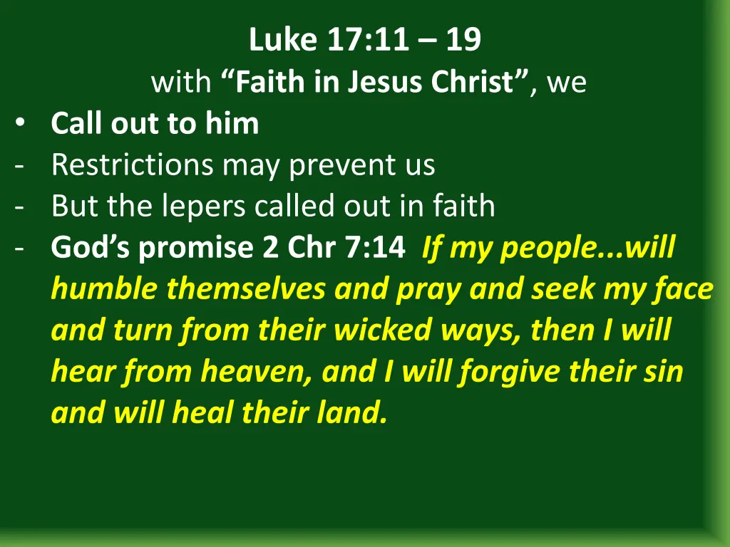 luke 17 11 19 with faith in jesus christ we call 3