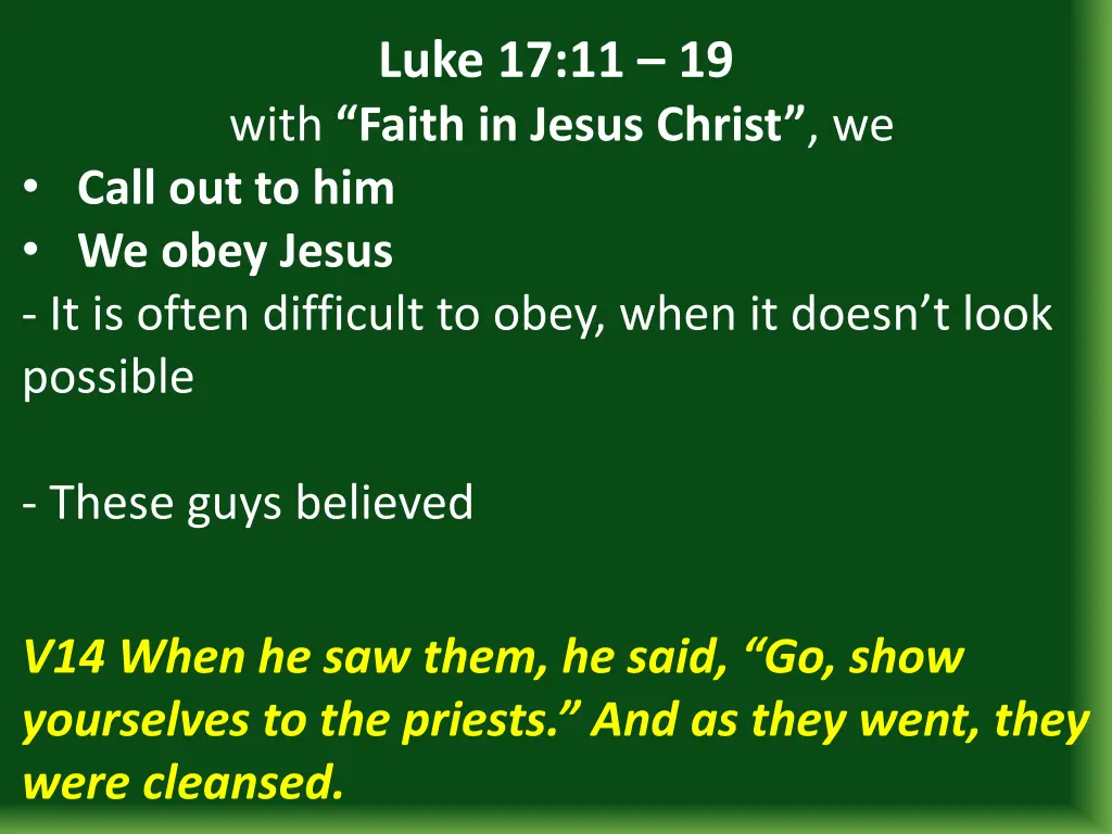 luke 17 11 19 with faith in jesus christ we call 8