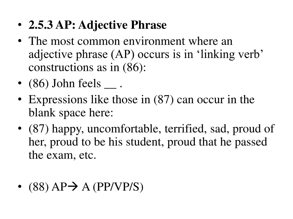 2 5 3 ap adjective phrase the most common