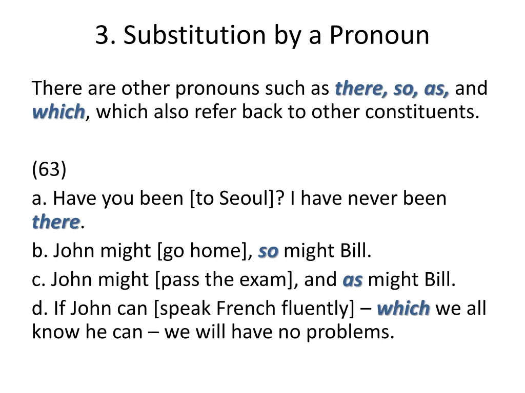 3 substitution by a pronoun 1