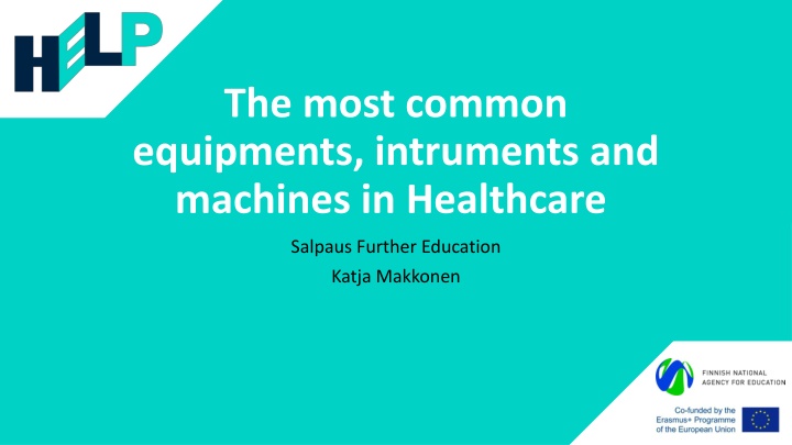 the most common equipments intruments