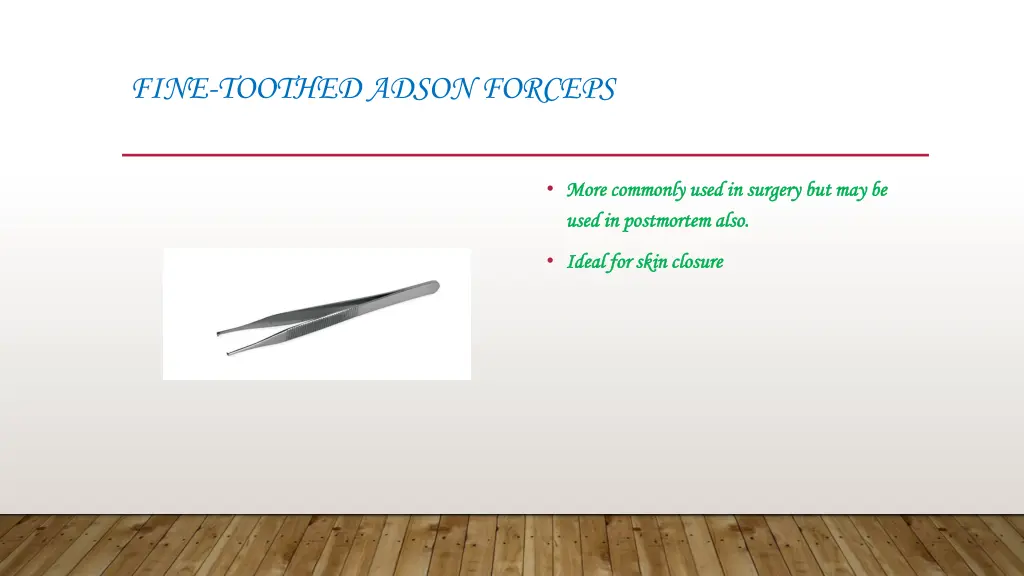 fine toothed adson forceps