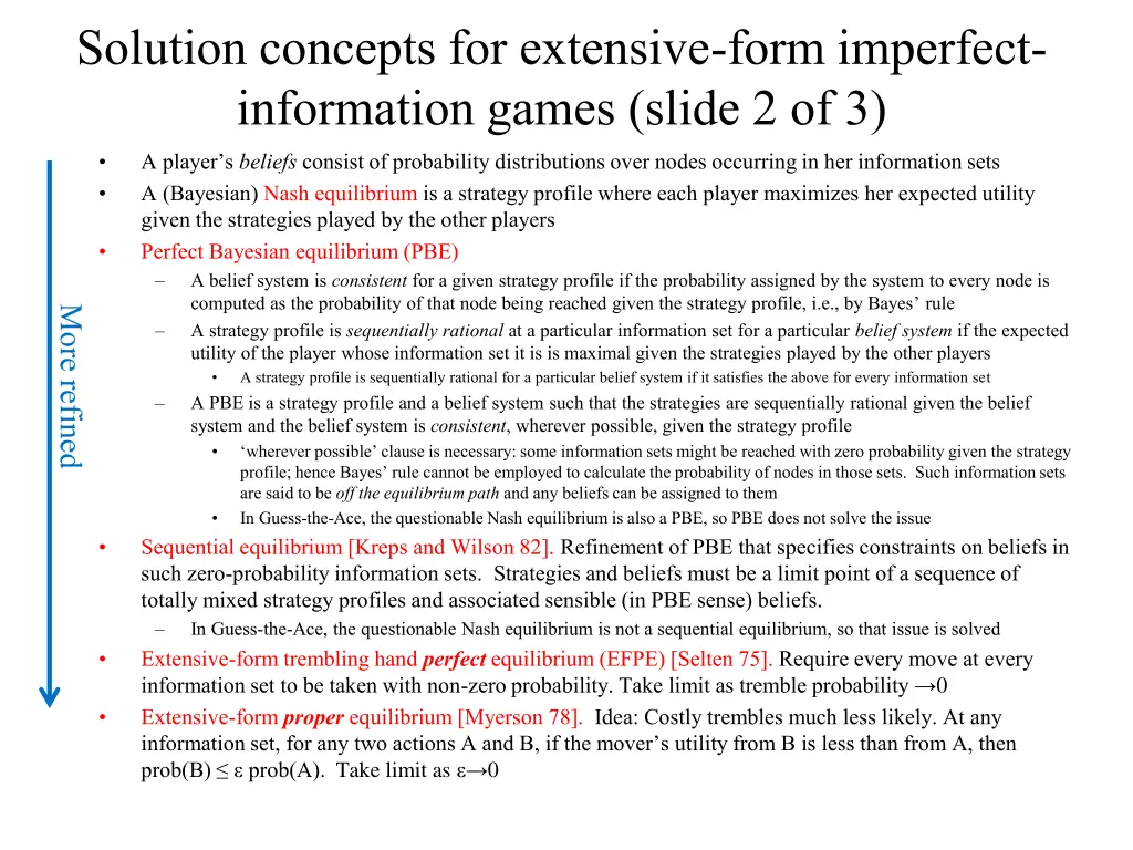 solution concepts for extensive form imperfect 1