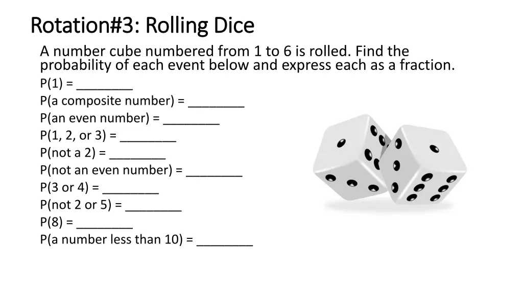 rotation 3 rolling dice rotation 3 rolling dice 1