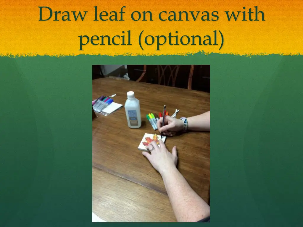 draw leaf on canvas with pencil optional