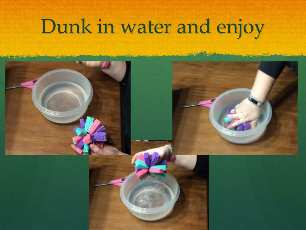 dunk in water and enjoy