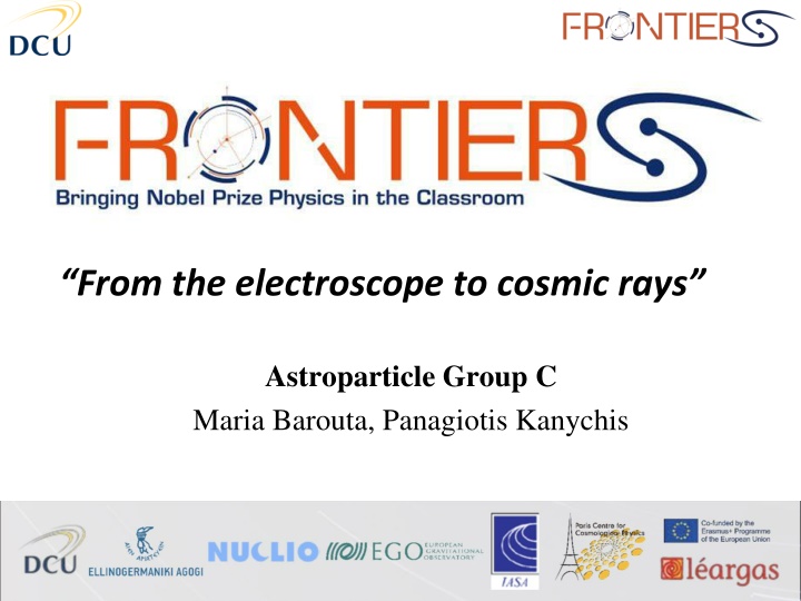 from the electroscope to cosmic rays