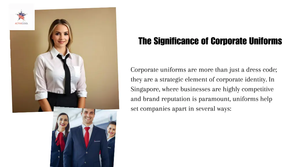 the significance of corporate uniforms